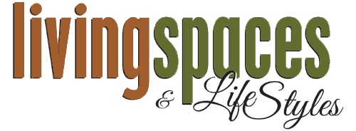 LivingSpaces & Lifestyles Magazine